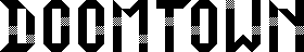 DOOMTOWN